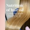 Nutrition of hair oil2