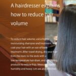 How to reduce hair volume