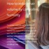 How to reduce hair volume by controlling humidity