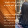 How to reduce hair volume with a haircut